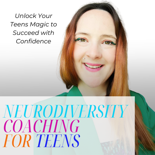 Neurodiversity Confidence Coaching for Teens (ADHD, Autism, Dyslexia)