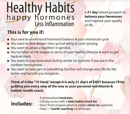 Happy Hormones~ Less Inflammation: 21 Day Reboot Program